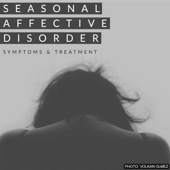 Beating The Winter Blues: Symptoms & Treatment for SAD (Seasonal Affective Disorder)